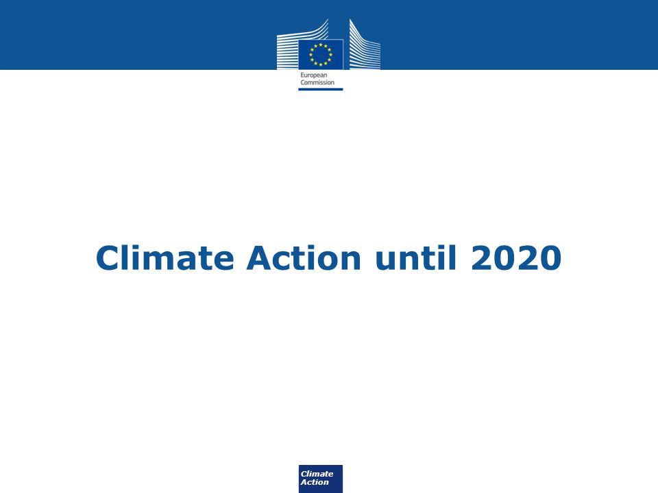 Climate Action until 2020
