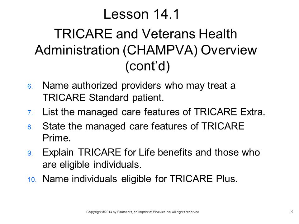 TRICARE and Veterans Health Administration (CHAMPVA) Overview (cont’d)