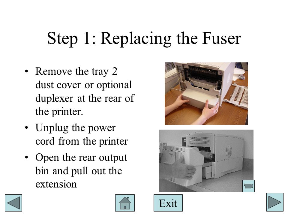 Step 1: Replacing the Fuser