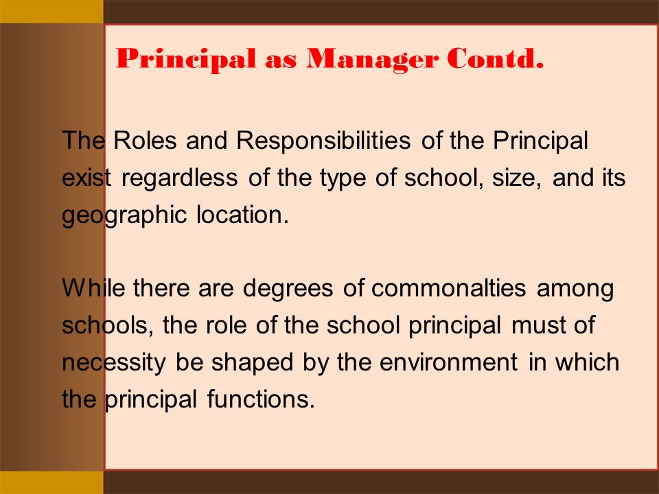 Principal as Manager Contd.