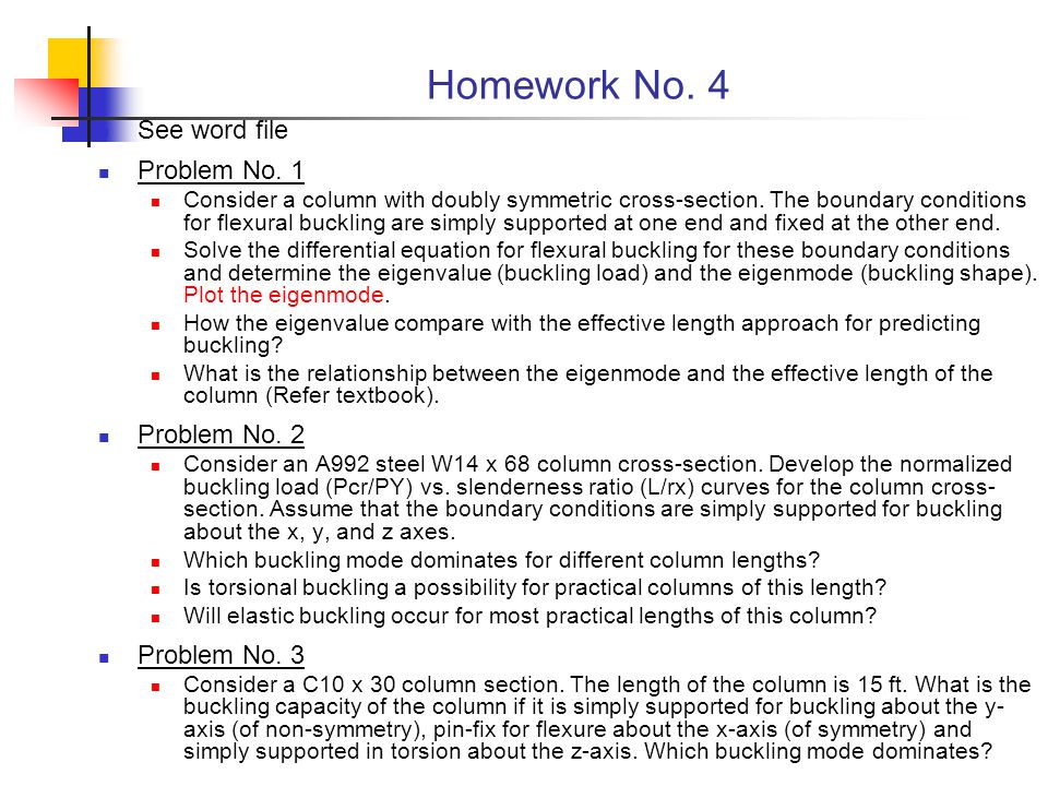 Homework No. 4 See word file Problem No. 1 Problem No. 2 Problem No. 3