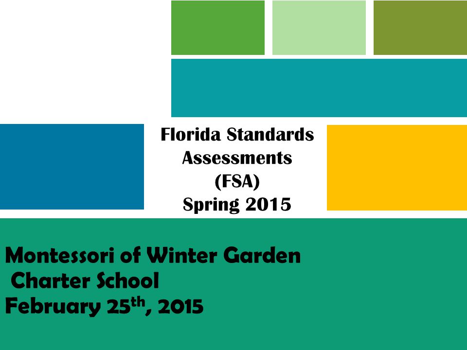 Montessori Of Winter Garden Charter School February 25th Ppt