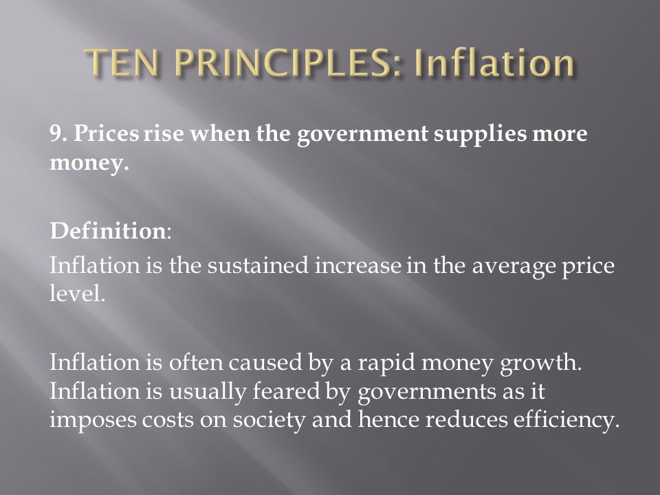 TEN PRINCIPLES: Inflation