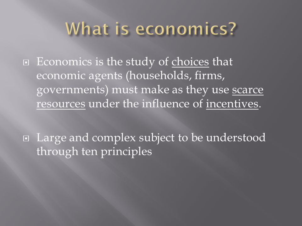 What is economics