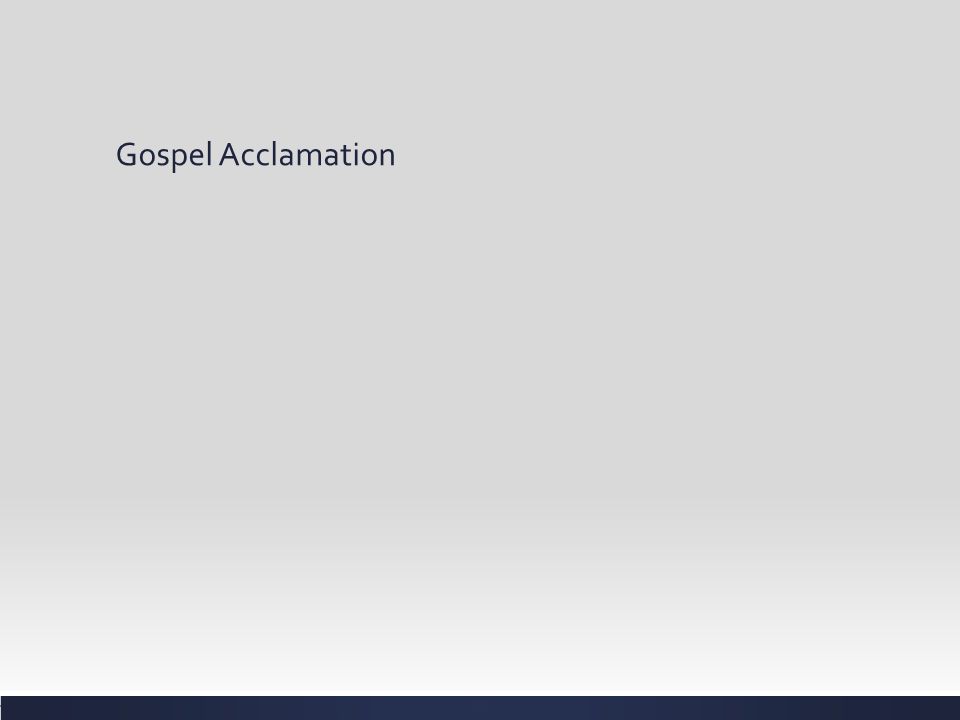 Gospel Acclamation