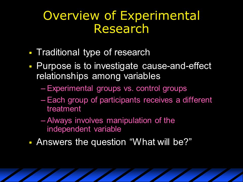 Overview of Experimental Research