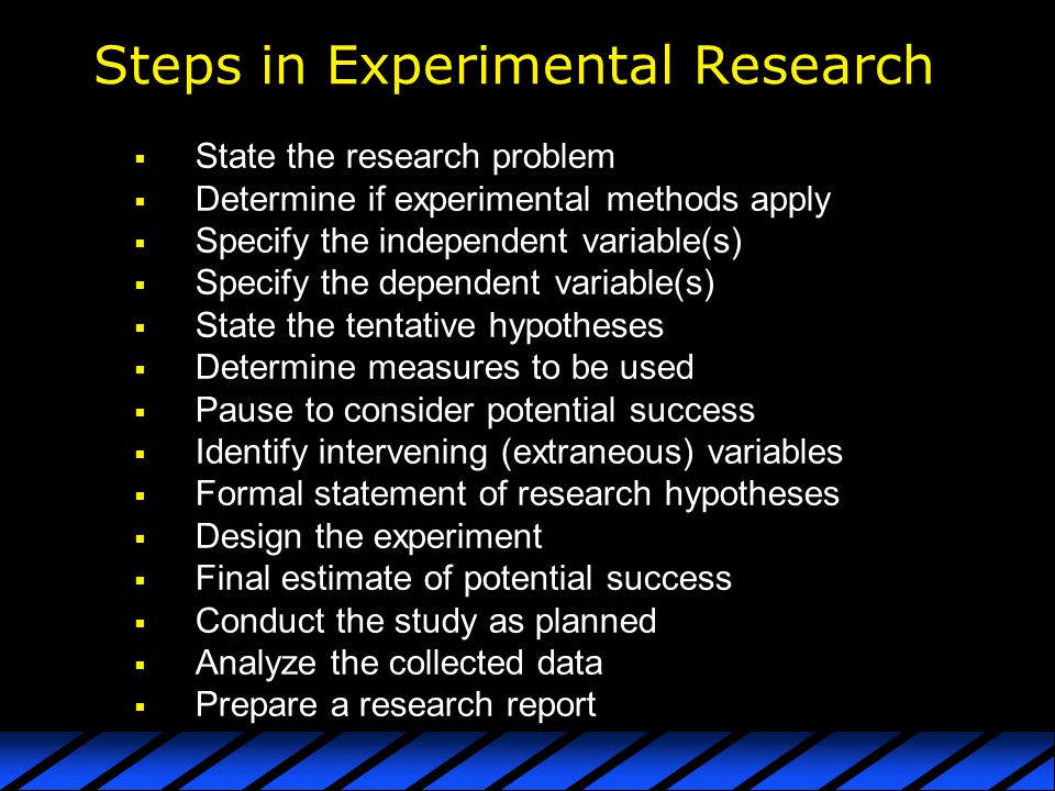 Steps in Experimental Research