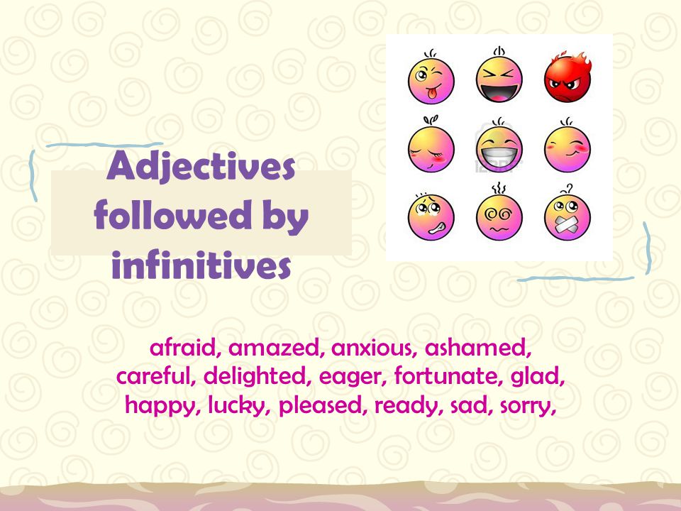 Adjectives followed by infinitives