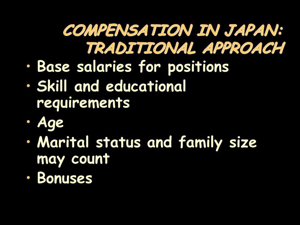 COMPENSATION IN JAPAN: TRADITIONAL APPROACH