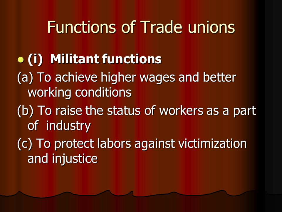 Functions of Trade unions