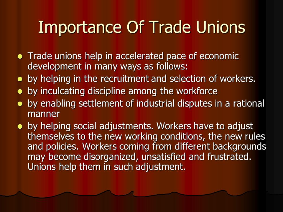 Importance Of Trade Unions