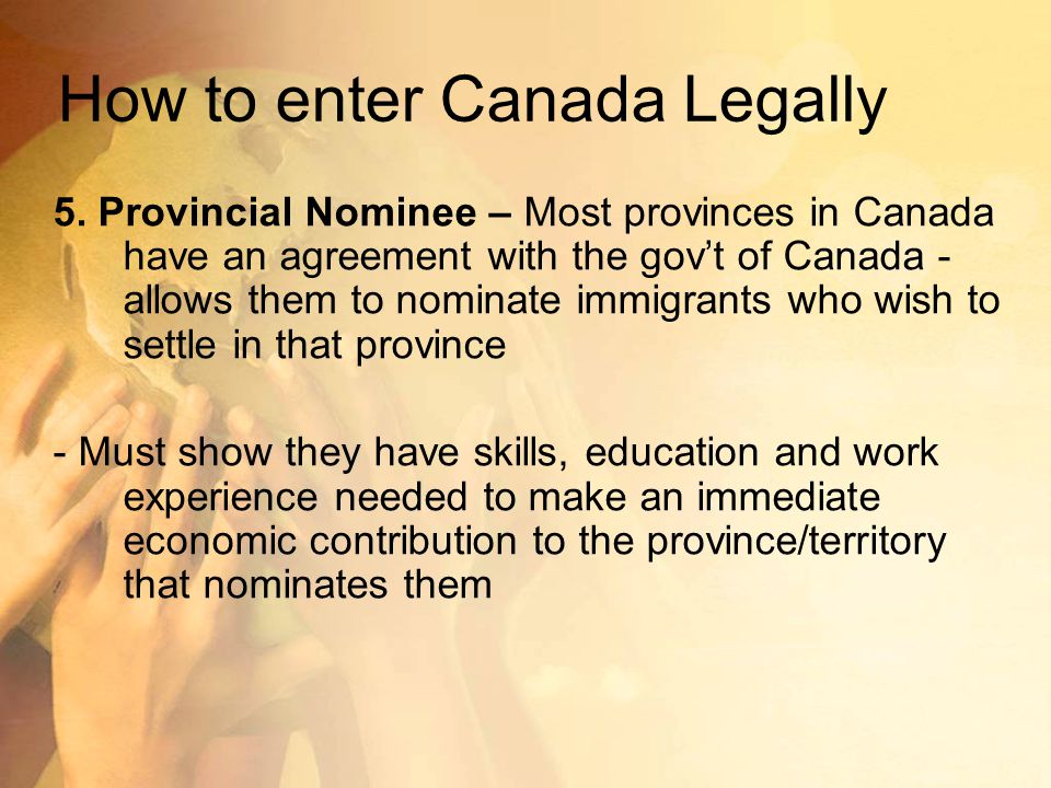 How to enter Canada Legally