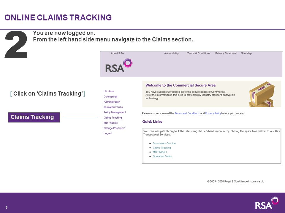 2 ONLINE CLAIMS TRACKING You are now logged on.