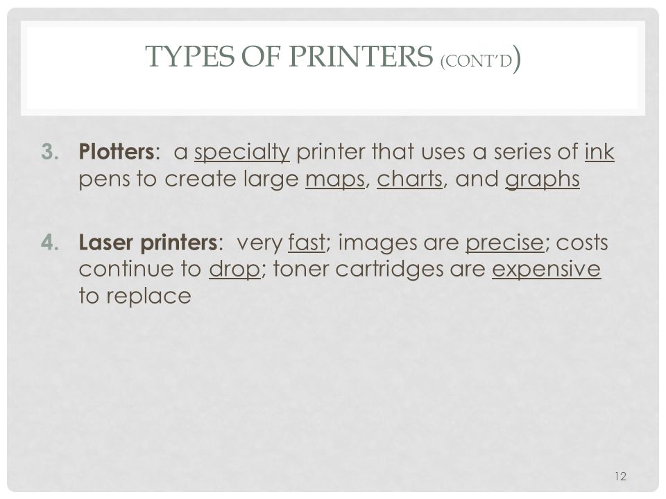 Types of printers (cont’d)