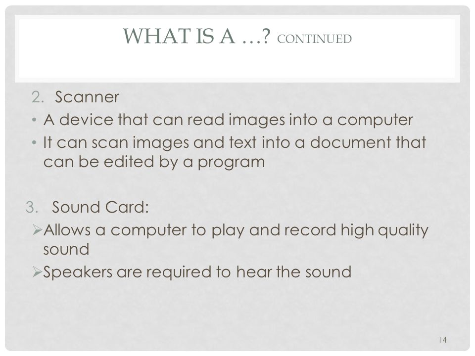 What is a … Continued Scanner