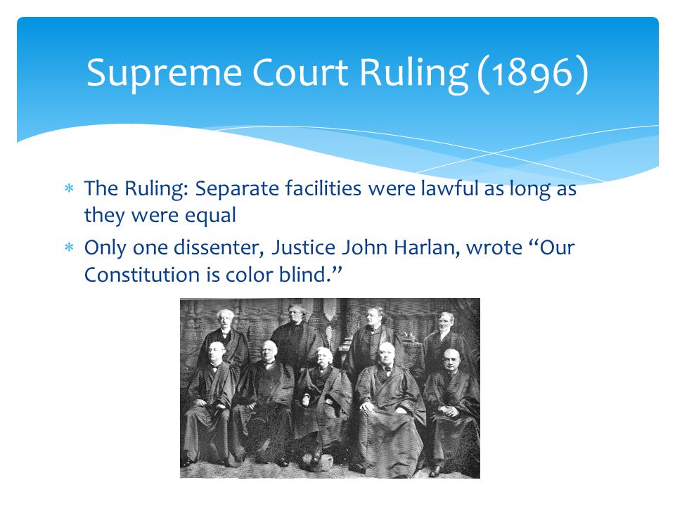 Supreme Court Ruling (1896)