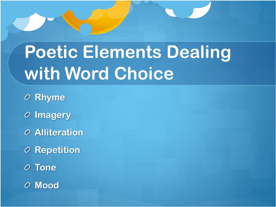 Poetic Elements Dealing with Word Choice