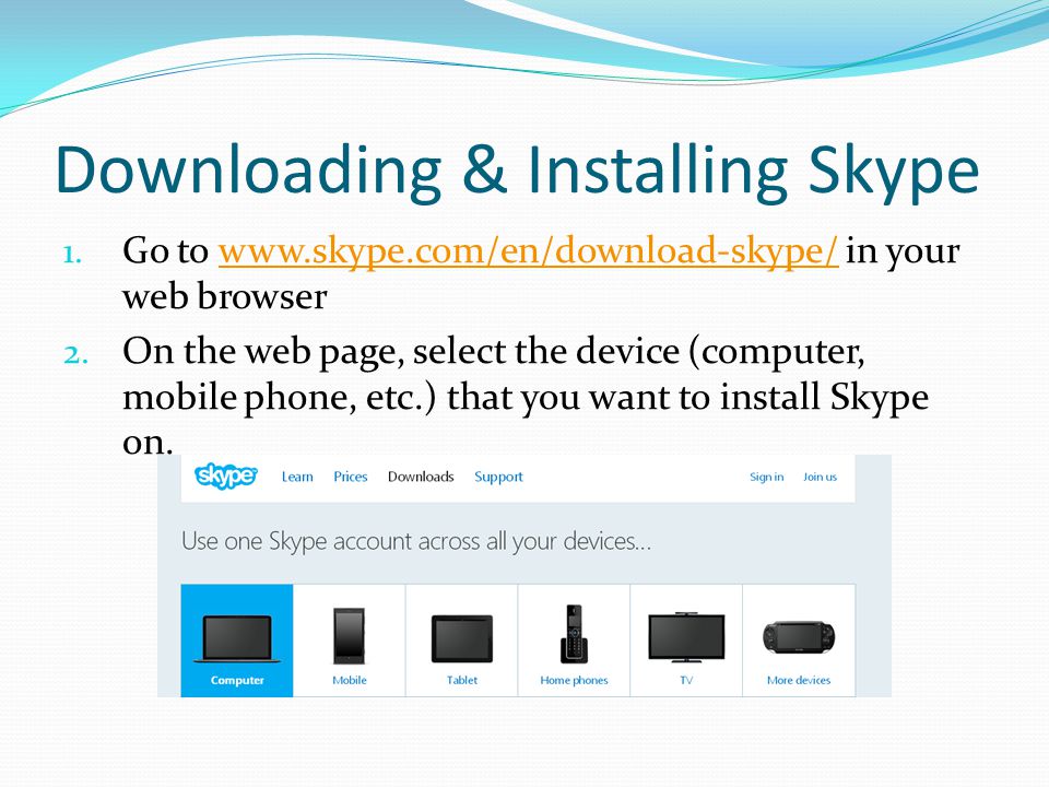 Downloading & Installing Skype