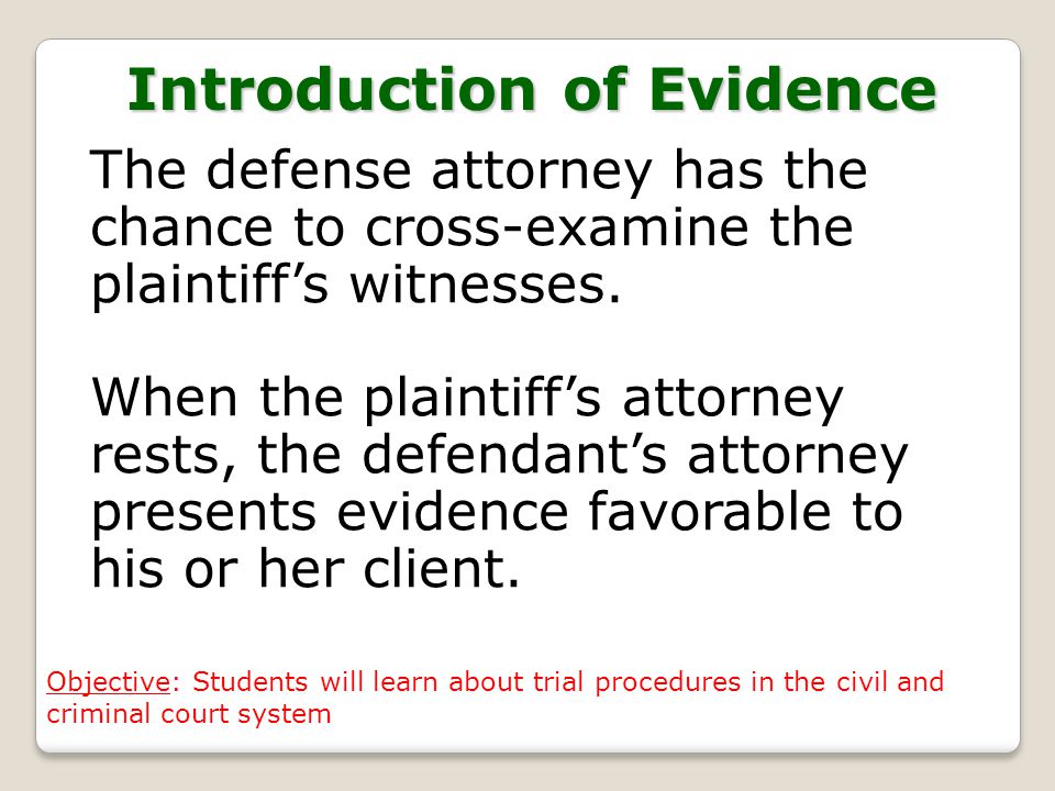 Introduction of Evidence