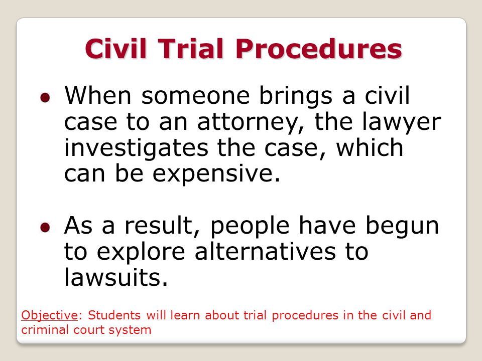 Civil Trial Procedures