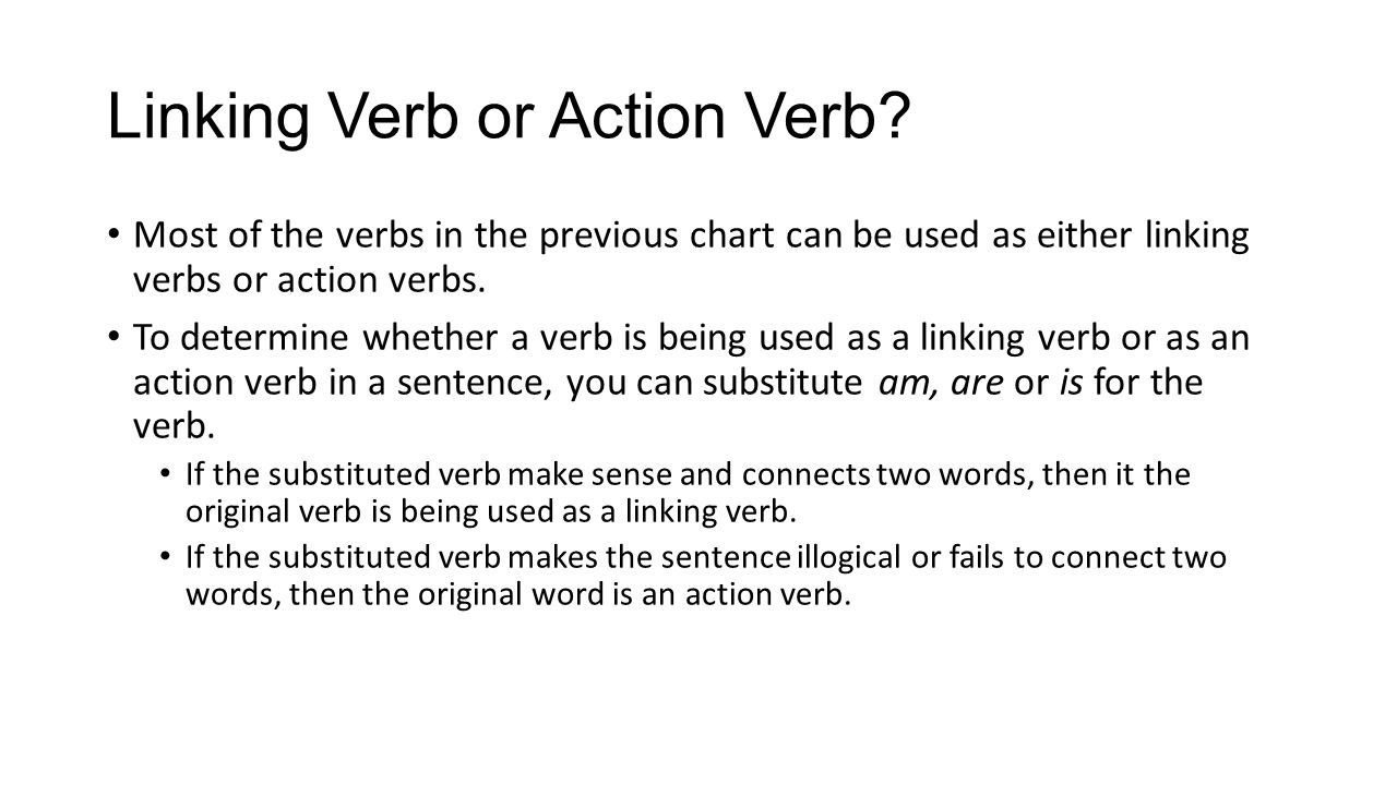 Linking Verb or Action Verb