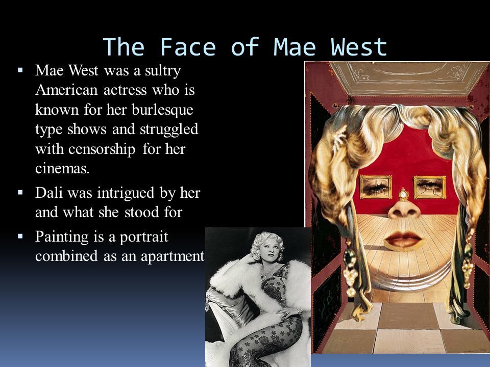 The Face of Mae West
