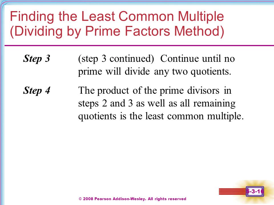 Finding the Least Common Multiple (Dividing by Prime Factors Method)