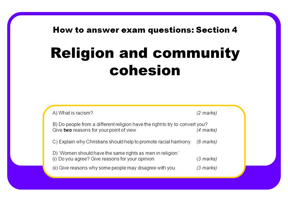 How to answer exam questions: Section 4 Religion and community cohesion