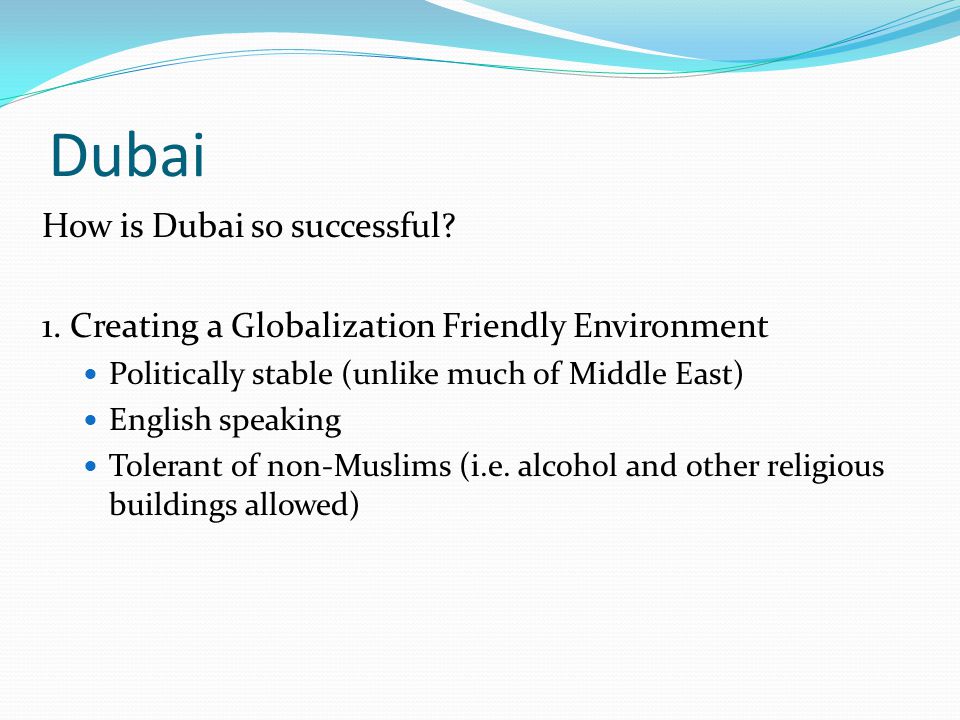 Dubai How is Dubai so successful
