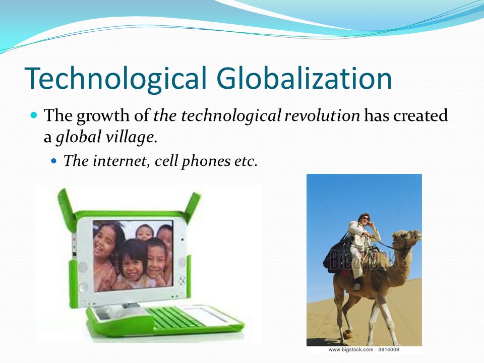 Technological Globalization