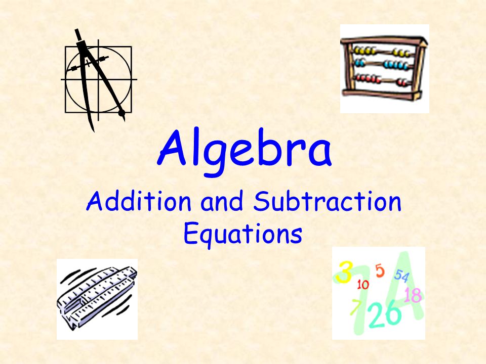 Addition and Subtraction Equations