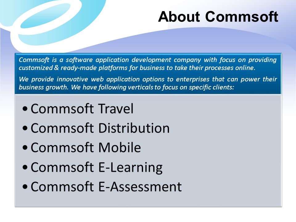 Commsoft Distribution Commsoft Mobile Commsoft E-Learning