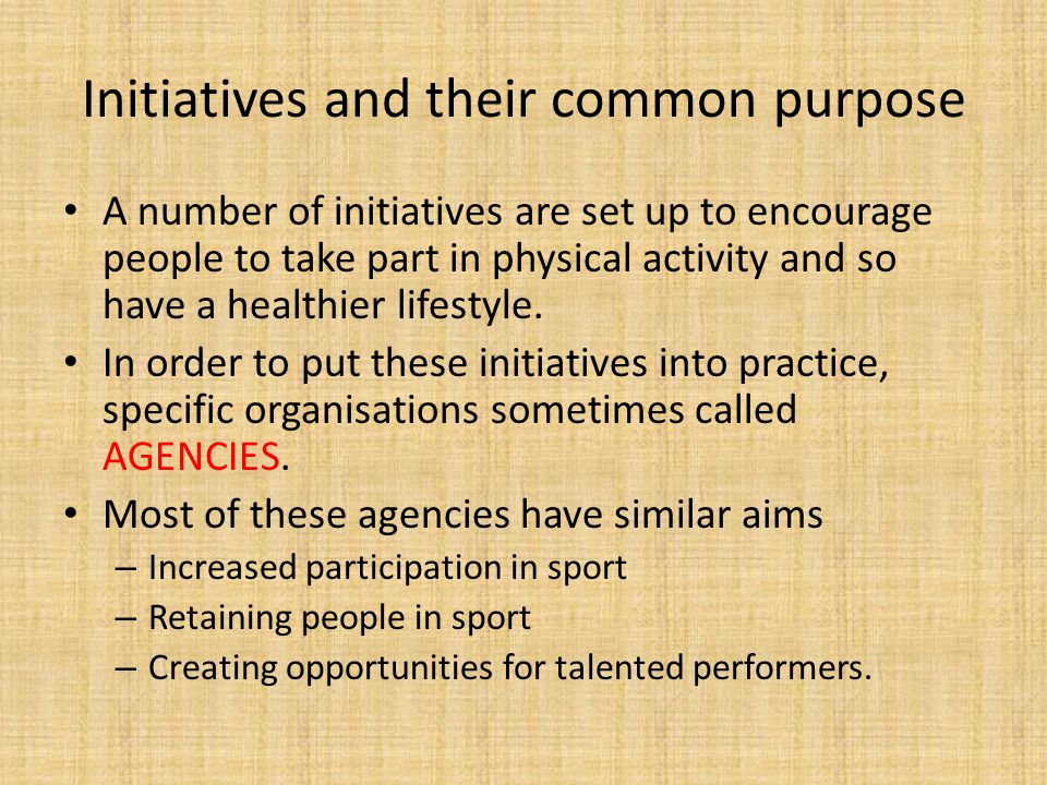 Initiatives and their common purpose