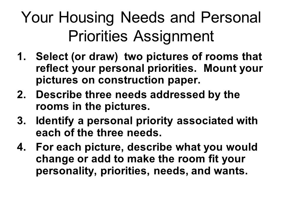 Your Housing Needs and Personal Priorities Assignment
