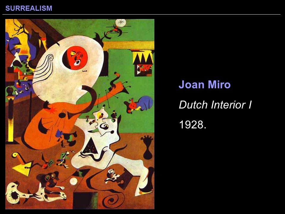 Joan Miro Dutch Interior I 1928.