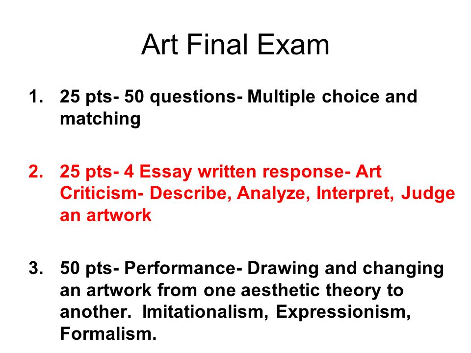 Art Final Exam 25 pts- 50 questions- Multiple choice and matching
