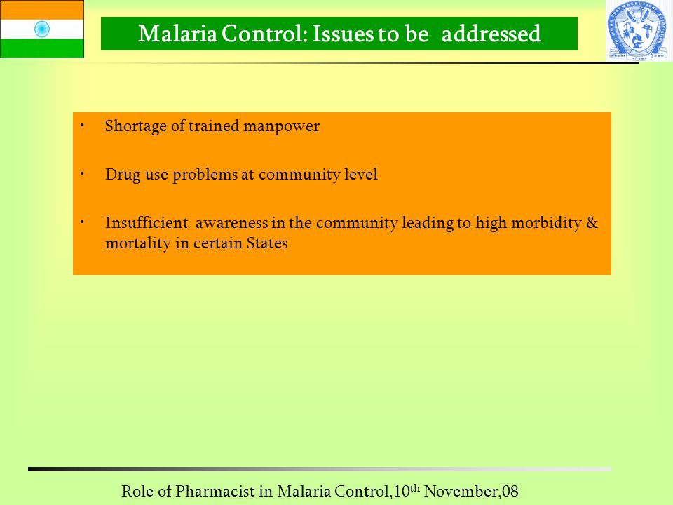 Malaria Control: Issues to be addressed