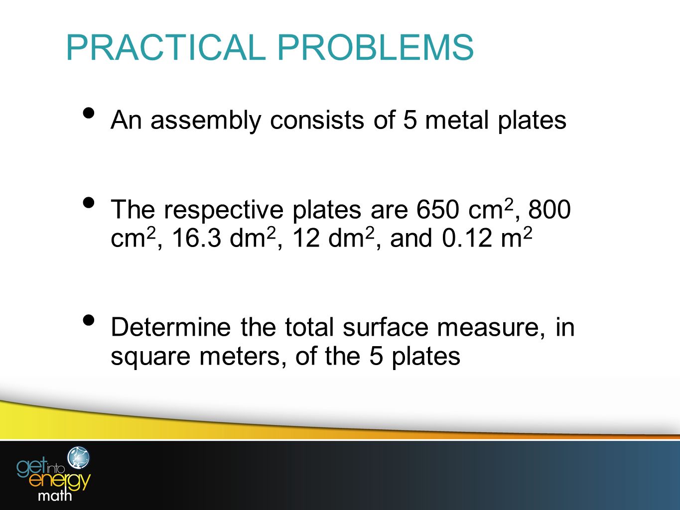 PRACTICAL PROBLEMS An assembly consists of 5 metal plates