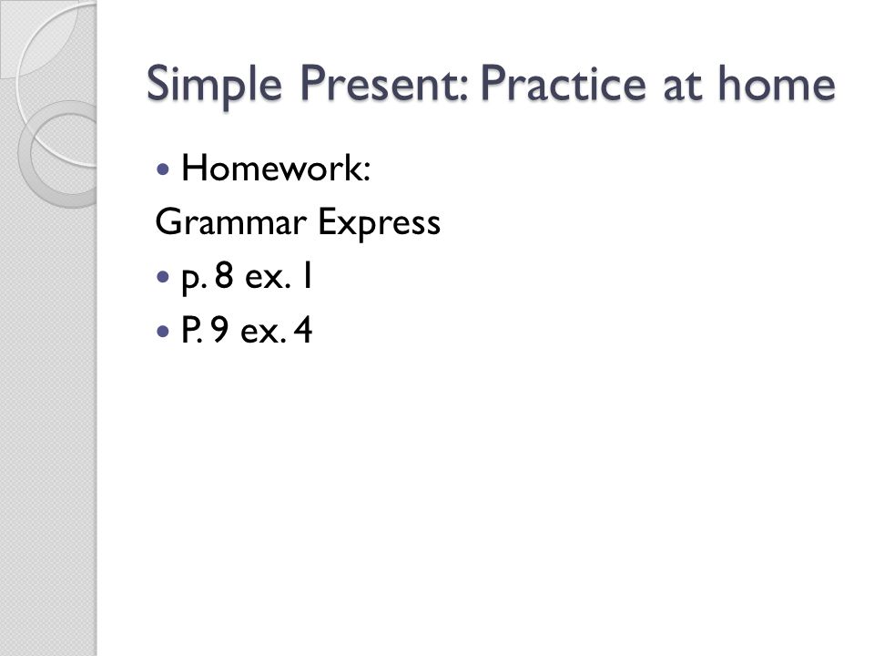 Simple Present: Practice at home
