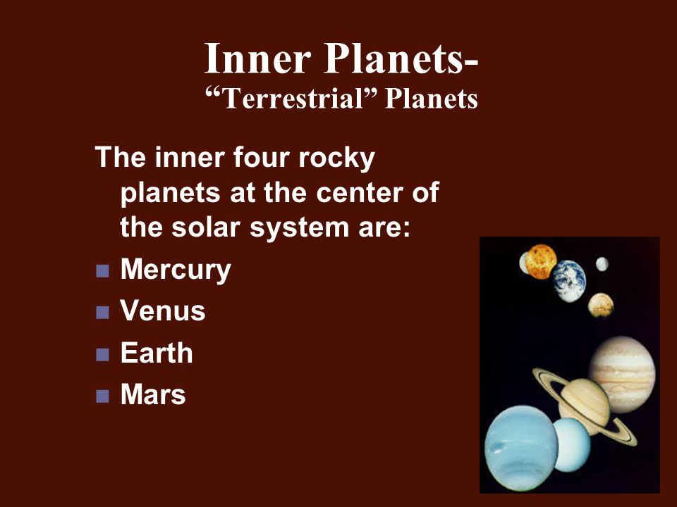 Inner Planets- Terrestrial Planets