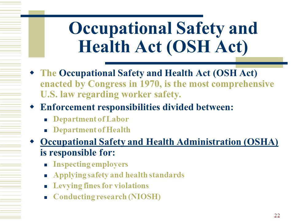 Occupational Safety and Health Act (OSH Act)