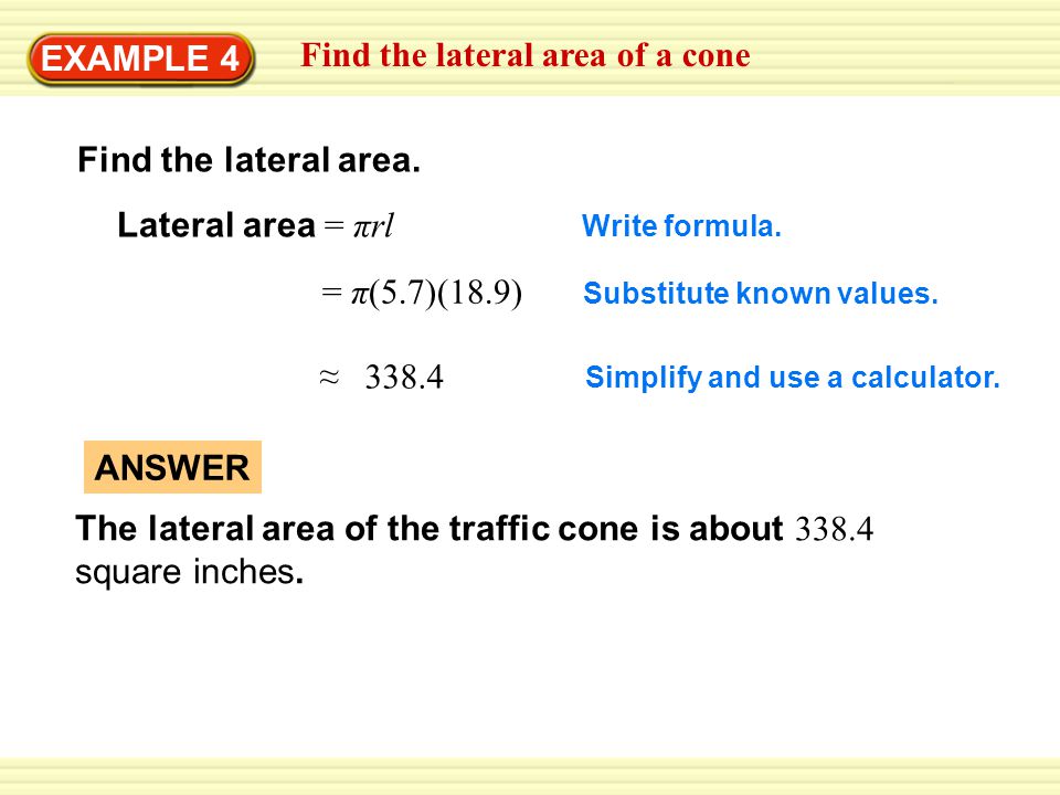 Find the lateral area of a cone