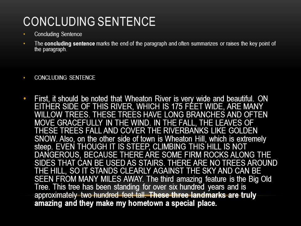 Concluding Sentence Concluding Sentence.
