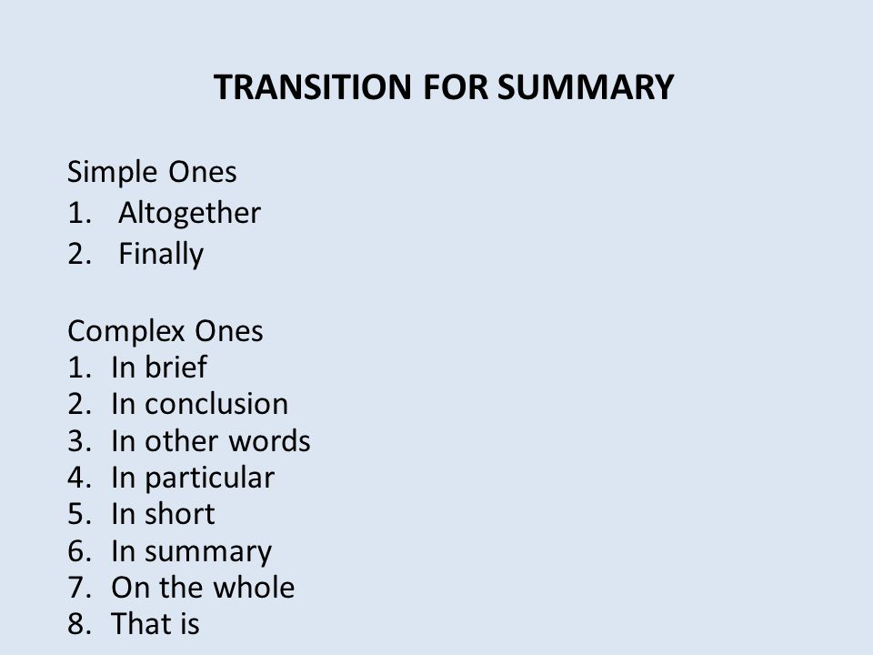 TRANSITION FOR SUMMARY