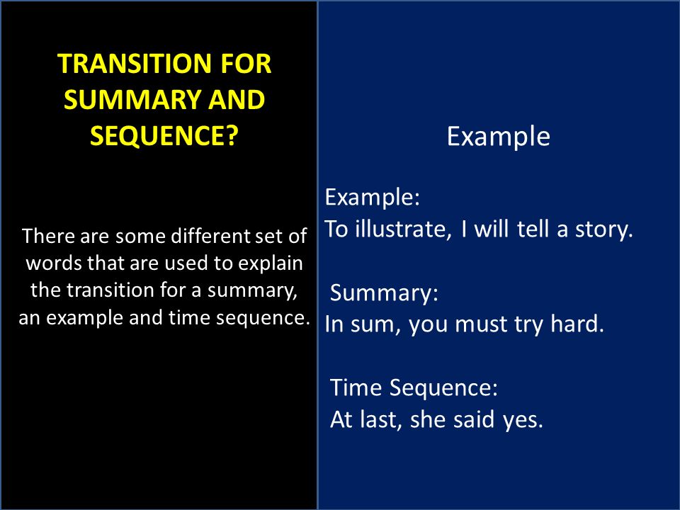 TRANSITION FOR SUMMARY AND SEQUENCE