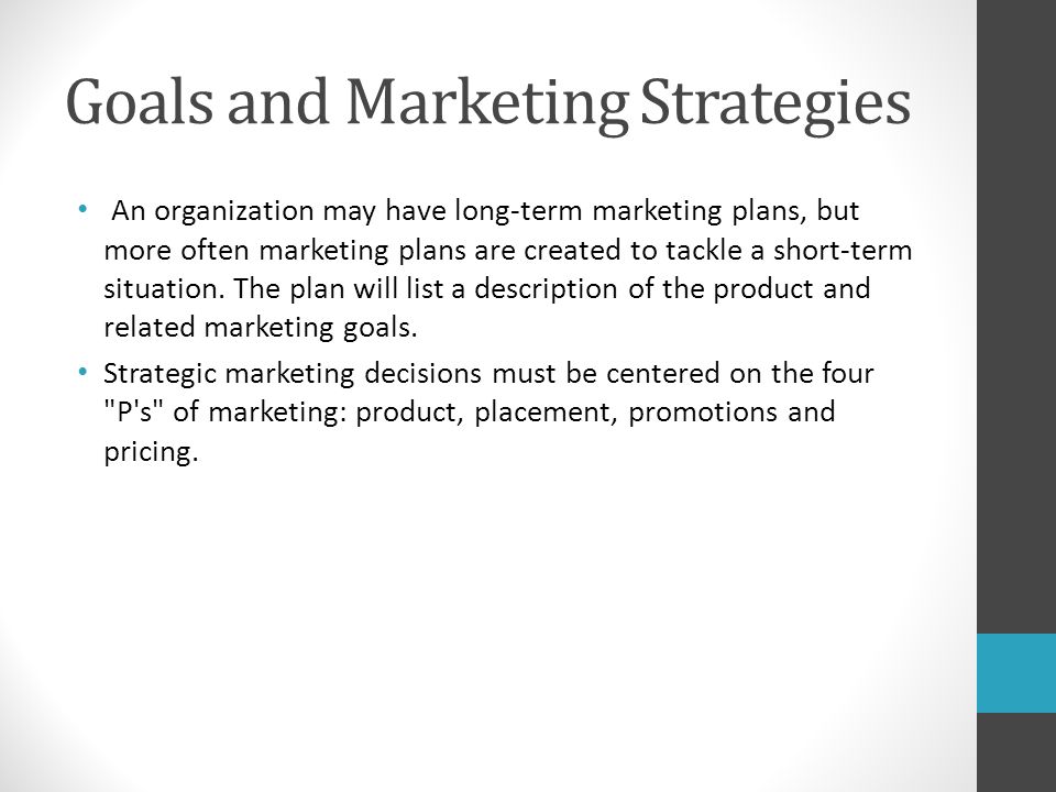 Goals and Marketing Strategies