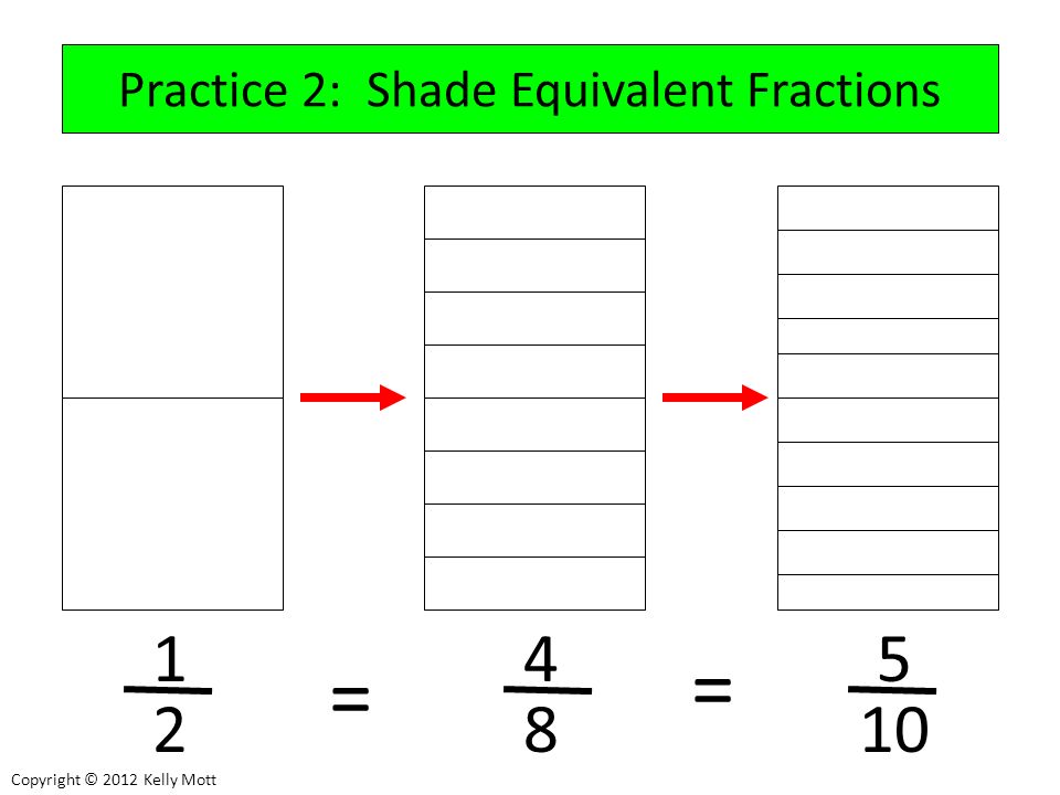 Practice 2: Shade Equivalent Fractions