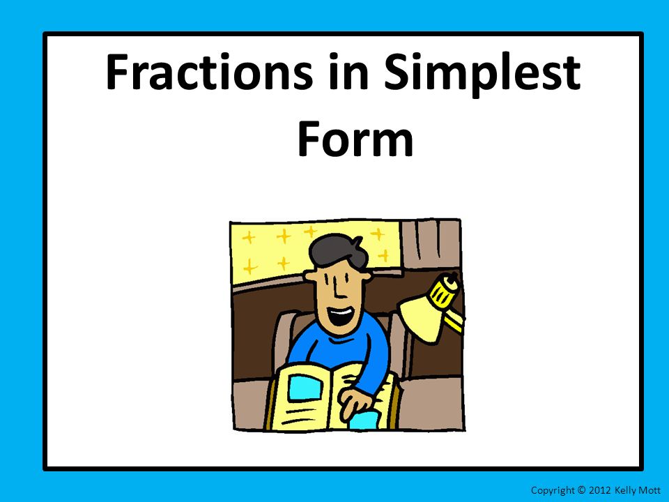 Fractions in Simplest Form
