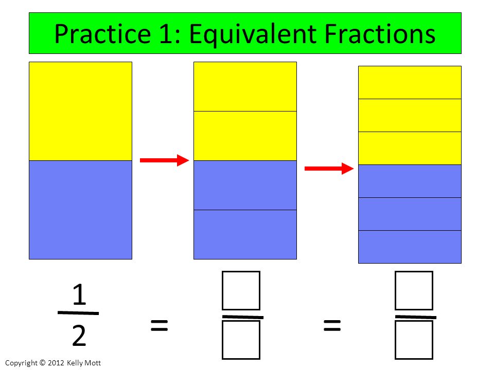 Practice 1: Equivalent Fractions