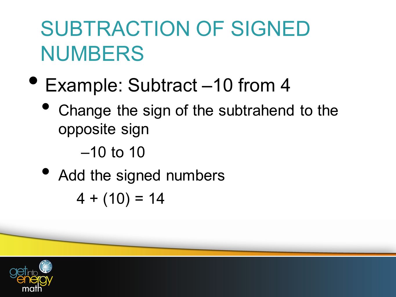 SUBTRACTION OF SIGNED NUMBERS